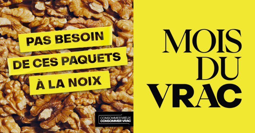 Le mois du VRAC avec RéseauVrac - 1ère édition