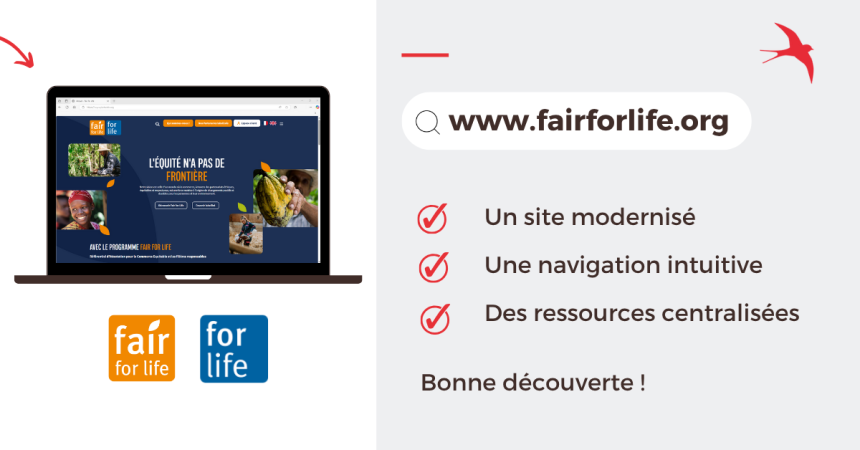 Fair for Life, notre label de commerce équitable fait peau neuve